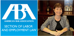 Picture of Attorney Cynthia Sass and logo for American Bar Association Section of Labor and Employment Law for 11th Annual Conference in 2017 On a white blue background, the ABA LEL logo of sky blue square with white all caps lettering, 1st line is “ABA” letters connected as one symbol, 2nd line is “American Bar Association”, 3rd line is “Section of Labor”, with 4th line “and Employment Law”, to the left of a picture of Employment Attorney Cynthia Sass sitting in her office wearing a black and white jacket and a black shirt, with her hands on top of each other on the desk in front of her