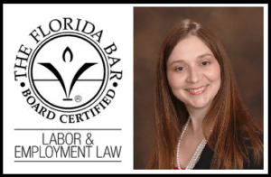 Picture of The Florida Bar Board Certified Labor & Employment Law Logo next to a picture of Attorney Yvette Everhart in a rectangle with a black outline, on the left is the logo of black writing on white background “THE FLORIDA BAR” in all caps arched at the top of a double lined circle and arched at the bottom “dot BOARD CERTIFIED dot” in all caps with a dot between “THE” and “BOARD” and a dot between “BAR” and ‘CERTIFIED”, in the middle of the double lined circle line about 2/3rd way down broken by a curved large “V” and small in the middle with a small flame on top of the “V” and below the circle design is a horizontal gray line, under the line is centered all capped “LABOR &” and under that is centered all capped “EMPLOYMENT LAW” and under that is another horizontal gray line and to the right of the logo is a picture of Attorney Yvette Everhart of the Sass Law Firm wearing a black jacket and pearl necklace