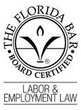 Symbol of Board Certified by The Florida Bar in Labor & Employment Law