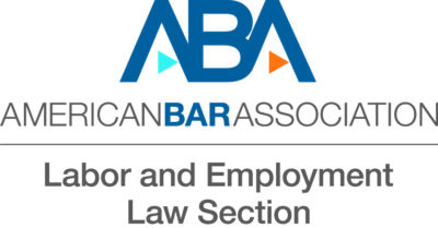 Logo for the ABA American Bar Association Labor and Employment Law Section