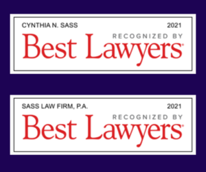 Badges for Cynthia N Sass and Sass Law Firm P.A. Recognized by Best Lawyers 2021