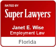 Super Lawyers logo of red square with rounded corners, 1st line in the left upper corner in white letters all caps, small print “RATED BY”, 2nd line centered in large white letters with initial caps “Super Lawyers”, 3rd line in white letters centered and initial capped “Janet E Wise”, below the red box is a white space with gray letters, centered and initial capped “SuperLawyers.com”