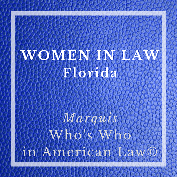 Blue Women in Law Nominee Florida Marquis Who's Who in American Law 2020