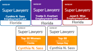 Super Lawyers Badges for Cynthia Sass, Yvette Everhart and Janet wise Employment Law 2021