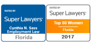 Award Badge for Cynthia Sass Rated by Super Lawyers in Employment Law Florida Top 50 Women 2017