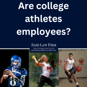 Are College Athletes Employees of an Educational Institution Sass Law Firm Blog