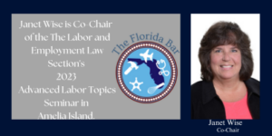 Sass Law Firm Announcement Janet Wise Co-Chair Advanced Labor Topics