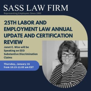 Announcement for Attorney Janet E. Wise is scheduled to speak at The Florida Bar’s 25th Annual Labor and Employment Law Update and Certification Review in Tampa, Florida.