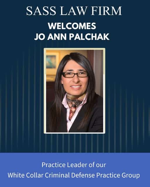 An announcementy welcoming Jo Ann Palchak as the new Practice Leader for the White Collar Criminal Defense Practice Group